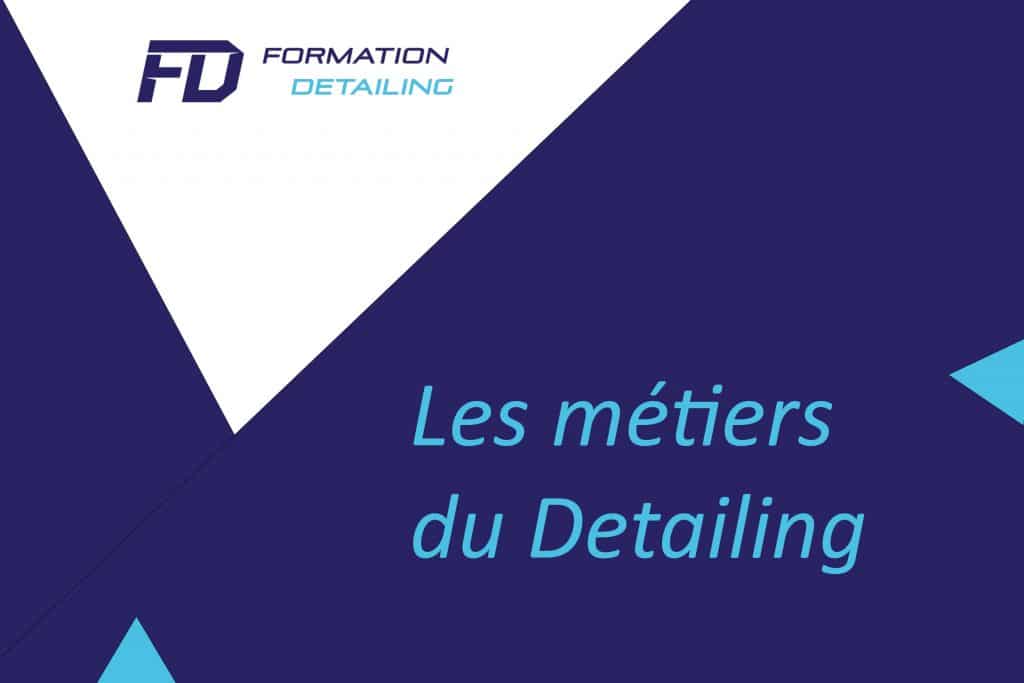 fiche activité des métiers du detailing